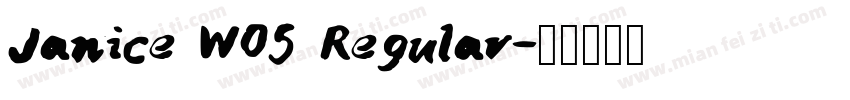 Janice W05 Regular字体转换